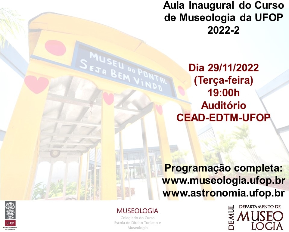 Aula Inaugural 2023/1  Departamento de Museologia